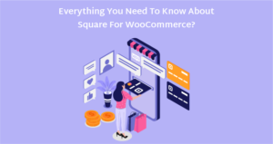Square for WooCommerce