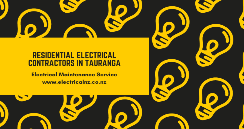 Residential Electrical Contractors In Tauranga