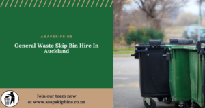 General Waste Skip Bin Hire In Auckland