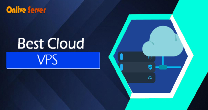 the best Cloud VPS Hosting