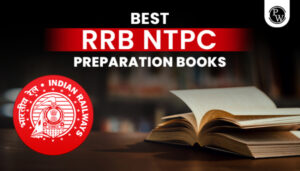 Best RRB NTPC Preparation Books