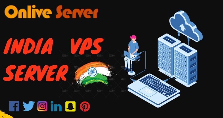 Make Your Business Performance Smooth with India VPS Server