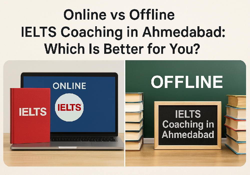 Online vs Offline IELTS Coaching in Ahmedabad